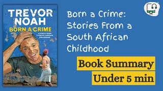 Born a Crime by Trevor Noah Audiobook summary [upl. by Pilif]