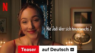 Wie Jodi über sich hinauswuchs 2 Teaser mit Untertitel  Trailer auf Deutsch  Netflix [upl. by Bourgeois]