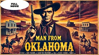 Man From Oklahoma  Western  Full movie in english [upl. by Ahkihs]