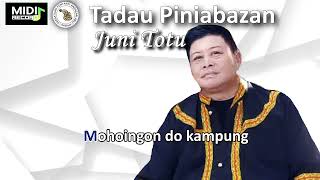 Junni Totu  Tadau Piniabazan [upl. by Amorette]