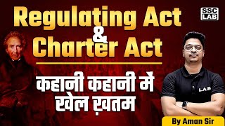 SSC FOUNDATION 2024  SSC HISTORY REGULATING ACT AND CHARTER ACT  BY AMAN SIR [upl. by Nugent]