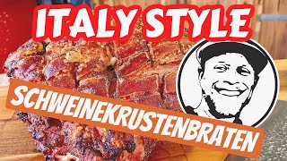 SCHWEINEKRUSTENBRATEN quotItalienischer Artquot aus dem Kamado  Rezept  Grill amp Chill  BBQ amp Lifestyle [upl. by Airym]