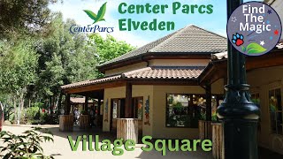 Center Parcs Elveden Village Square [upl. by Ehrlich]