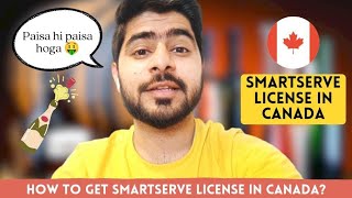 SMART SERVE LICENSE IN CANADA  Part Time Jobs in Canada  International Students in Canada [upl. by Ginzburg57]