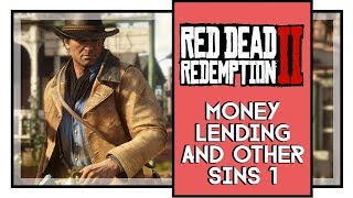 Red Dead Redemption 2 Money Lending and Other Sins 1 Walkthrough All Debtors Locations [upl. by Assi]