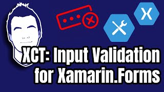 Input Validation in XamarinForms with XamarinCommunityToolkit [upl. by Gilbertine171]