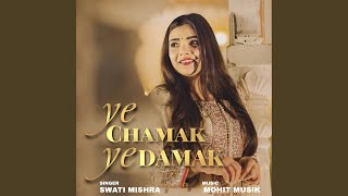 Ye Chamak Ye Damak [upl. by Enibas]