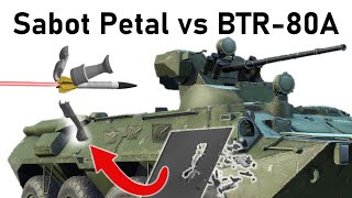 HOW DANGEROUS ARE DISCARDING SABOTS  Sabot Petal vs BTR80A  Armour Penetration Simulation [upl. by Rowland]