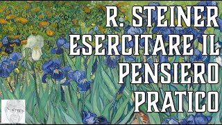 Rudolf Steiner  Educazione pratica del pensiero [upl. by Inoj]