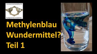 Heilmittel Methylenblau  Mitochondriopathie Nitrosativer Stress [upl. by Hughie220]