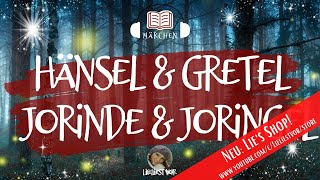 Hänsel und Gretel  Jorinde und Joringel Märchen Hörbuch zum Einschlafen [upl. by Studnia]