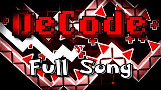 quotDECODEquot Full Song  GD Music [upl. by Notneb]