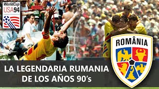 ELIMINATORIAS USA 94  LA ÉPOCA DE ORO DE RUMANIA  HISTORIA DE LOS MUNDIALES [upl. by Tecu]