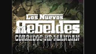 Los Nuevos Rebeldes  Corrido al 5 [upl. by Sanalda]