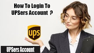 How to Login UPSers Account  UPS Employees Login  Upserscom [upl. by Drobman]