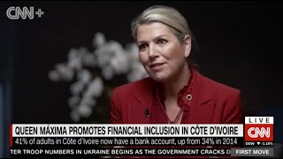 CNN International UNSGSA Queen Máxima and Julia Chatterley Discuss Financial Health West Africa [upl. by Yunick]