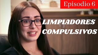 LIMPIADORES COMPULSIVOS EN HD  CAPITULOS COMPLETOS  Ep 6 Ema [upl. by Lais]