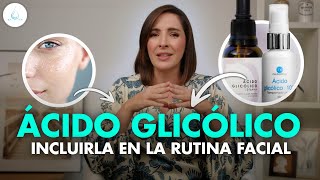 🔴 ACIDO GLICOLICO ¿Lo MEJOR para ELIMINAR las MANCHAS de la PIEL drapilarochoa  Dermatologa [upl. by Riplex]