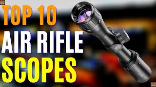 Top 7 Best Air Rifle Scope On The Market In 2023 [upl. by Aynuat]