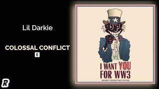 Lil Darkie  Colossal Conflict [upl. by Haskell]