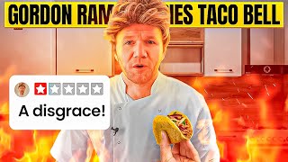 Gordon Ramsay tries TACO BELL [upl. by Renner]