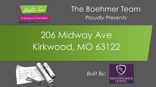 Move in Ready 206 Midway Ave Kirkwood MO 63122 The Boehmer Team [upl. by Eimmelc207]