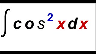 Integral of cosine squared  integral cos2x [upl. by Alwyn90]