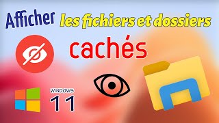 Afficher les fichiers et dossiers cachés de Windows 11 [upl. by Calisa170]