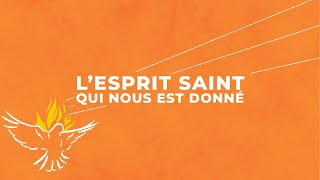 LEsprit Saint qui nous est donné  Emmanuel Music [upl. by Yarazed]