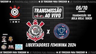 6102024  AO VIVO ⚫ CORINTHIANS x ADIFFEMVen  Libertadores Feminina 2024 [upl. by Ylrebma666]