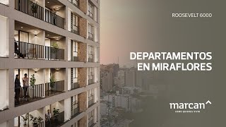 Roosevelt 6000 Departamentos  Miraflores [upl. by Baynebridge]