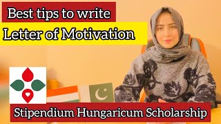 How to write Letter of Motivation for Stipendium Hungaricum Scholarship by Diamond star [upl. by Ecarret700]