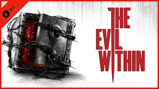 Wait The Evil Within Had DLCs [upl. by Shelton]