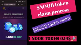 NOOB token claim process  NOOB token claim [upl. by Fredrick]