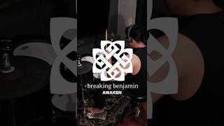 BREAKING BENJAMIN  AWAKEN 🔥🥁 shorts breakingbenjamin drums [upl. by Ireland]