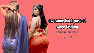 awesome back pose saree fashion 71 [upl. by Anikes]