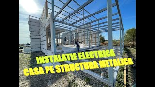 Instalatie electrica casa pe structura metalica ep1 [upl. by Marybelle]