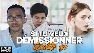 🔷 A quel Moment Démissionner Et Quitter Son Emploi A Jamais [upl. by Arlan]