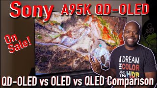 Sony A95K QDOLED Unboxing  A95K vs QN90B QLED amp A90J OLED Comparison [upl. by Roxane]