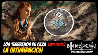 HORIZON FORBIDDEN WEST  TERRENOS DE CAZA  LA INTIMIDACION  MUY DIFICIL [upl. by Itnahsa]