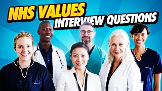 NHS VALUES Interview Questions amp Answers NHS competency based interview questions [upl. by Aimaj]