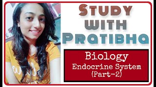 Endocrine system L2  class10  ICSE studywithpratibha [upl. by Nahtnamas]