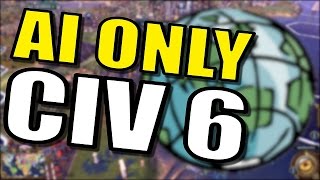 PILLAGING POLAND  Civilization 6 AI Only Gameplay Civ 6 Earth Map Mod  Part 7 [upl. by Balsam385]