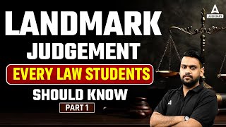 Landmark judgement Every Law students should know Part 1  By Nishank Sir [upl. by Baron268]