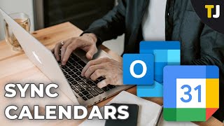 How to Sync Outlook Calendar with Google Calendar [upl. by Varian]