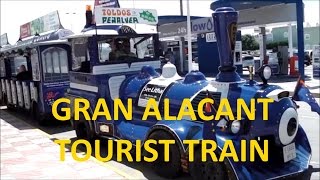 GRAN ALACANT  TOURIST TRAIN [upl. by Agosto680]