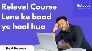 Relevel Course Review  My Experience  Reality of Relevel  Relevel exam truth [upl. by Mccartan]