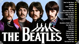 The Beatles Greatest Hits Of All Time  The Beatles Greatest Hits Full Album  The Beatles Top Songs [upl. by Lorene]