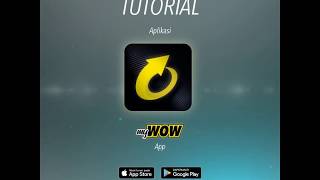 TUTORIAL MYWOW APP TONE WOW  CARA UNTUK TOPUP WOWLET BAHASA MELAYU [upl. by Busey]