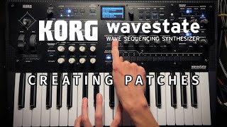 Korg Wavestate  Creating Patches [upl. by Reinhard408]